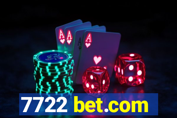 7722 bet.com